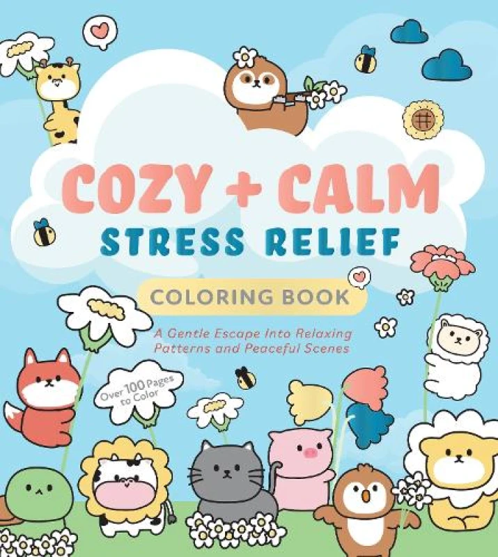 Image of Cozy & Calm Stress Relief Coloring Book. Paperback. By Editors of Chartwell Books Books