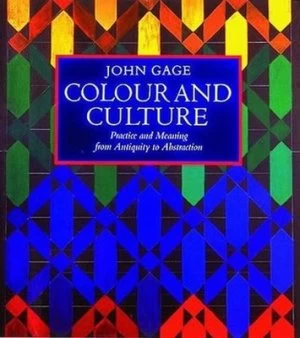 Image of Colour and Culture by John Gage Paperback
