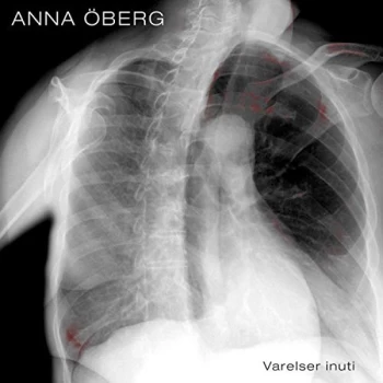 Image of Anna &Ouml;berg - Varelser Inuti CD