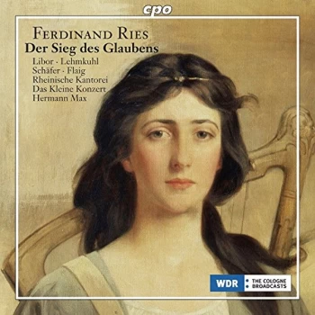 Image of Christiane Libor - Ferdinand Ries: Der Sieg Des Glaubens CD