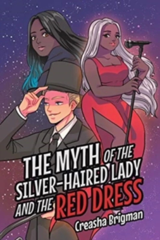 Image of The Myth of the Silver-Haired Lady and the Red Dress Paperback / softback
