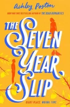 Image of The seven year slip - Ashley Poston - Paperback - Used