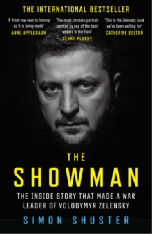 Image of The Showman : The Inside Story That Made a War Leader of Volodymyr Zelensky Paperback / softback