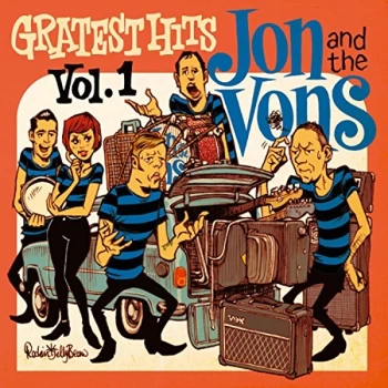 Image of Jon And The Vons - Gratest Hits Vinyl