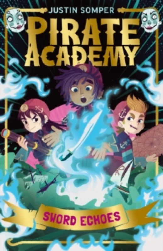 Image of Sword Echoes : Pirate Academy #3 Paperback / softback