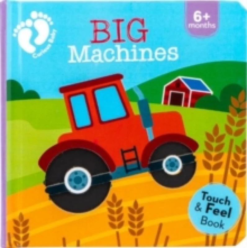 Image of Big Machines : Touch and Feel Board book