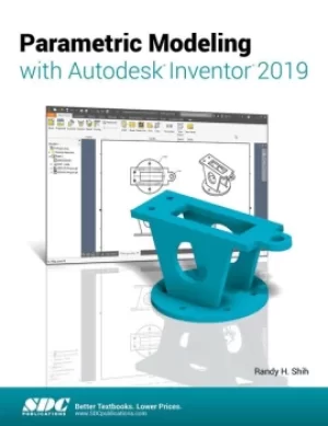 Image of Parametric Modeling with Autodesk Inventor 2019