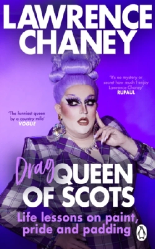 Image of Lawrence (Drag) Queen of Scots. Paperback. By Lawrence Chaney Books