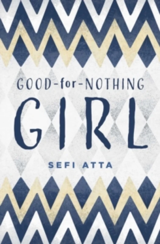 Image of Good for Nothing Girl Hardback