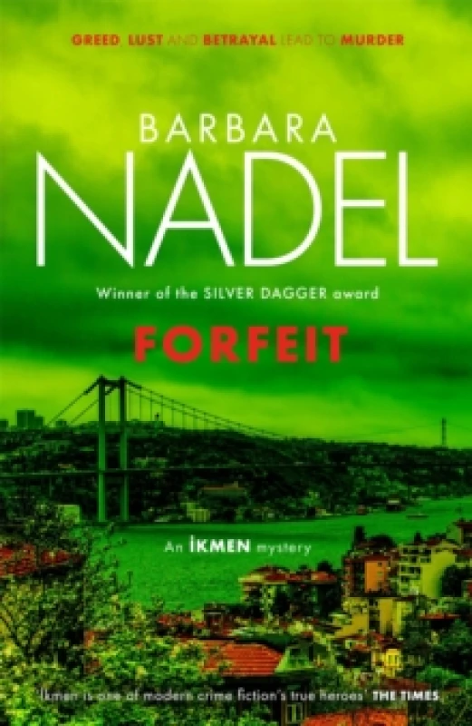 Image of Forfeit (Ikmen Mystery 23) : Inspiration for THE TURKISH DETECTIVE, BBC Two's sensational new TV series Paperback / softback