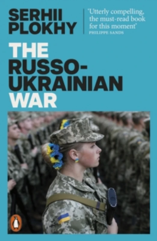 Image of The Russo-Ukrainian War : From the bestselling author of Chernobyl Paperback / softback