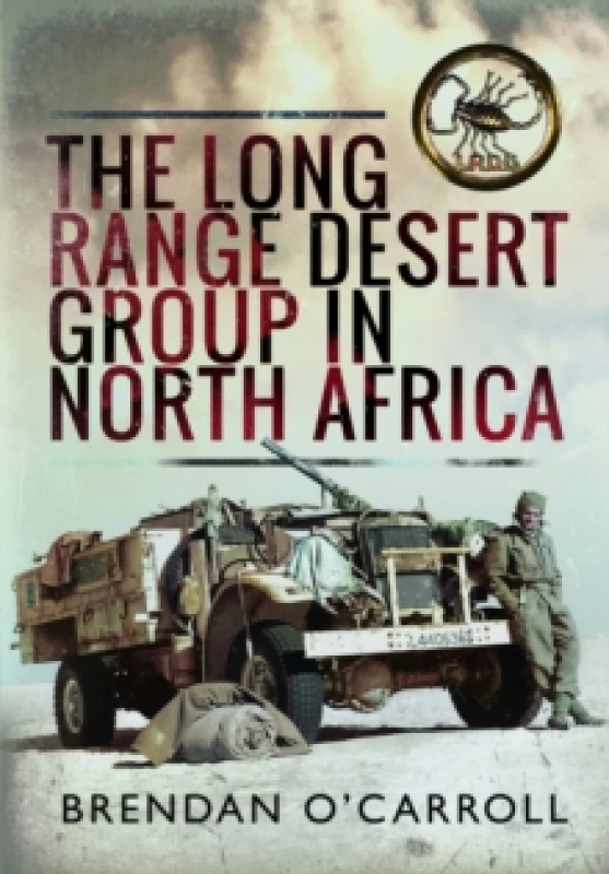 Image of The Long Range Desert Group in North Africa Paperback / softback