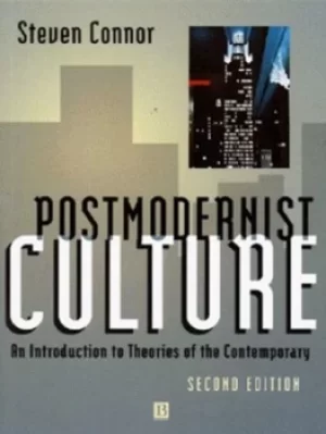 Image of Postmodernist culture by Steven Connor