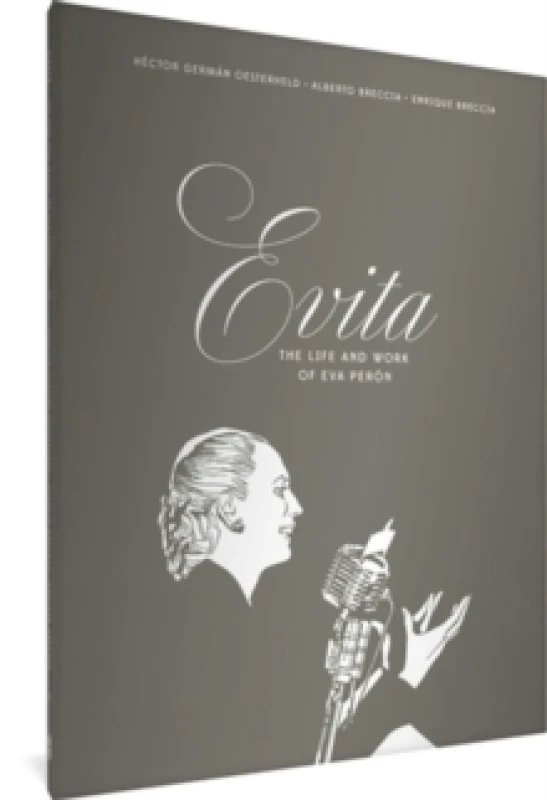 Image of Evita: The Life And Work Of Eva Peron Hardback