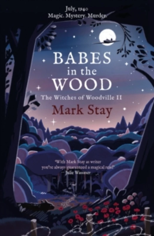 Image of Babes in the Wood : The Witches of Woodville 2 Paperback / softback