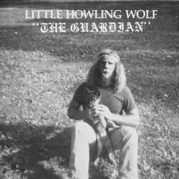 Image of Little Howlin' Wolf - THE GUARDIAN (REISSUE Vinyl