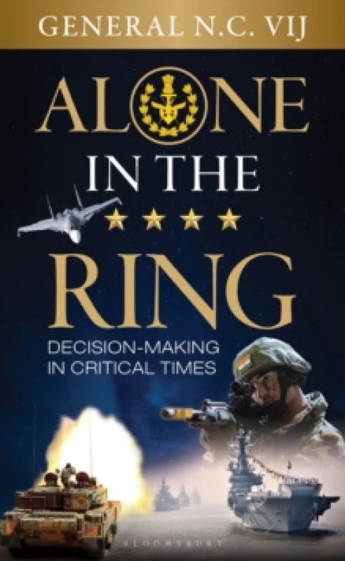 Image of Alone in the Ring : Decision-making in Critical Times Hardback