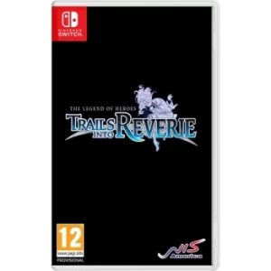 Image of The Legend of Heroes Trails Into Reverie Nintendo Switch Game