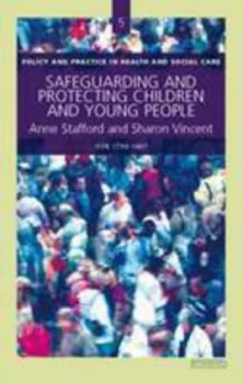 Image of Safeguarding and Protecting Children and Young People by Sharon Vincent Paperback
