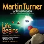 Image of Martin Turner - Life Begins (CD + DVD Box Set) (Music CD)