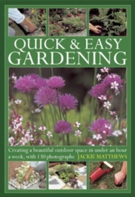 Image of Quick & Easy Gardening. Hardback. By Jackie Matthews Books