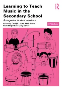Image of Learning to Teach Music in the Secondary School A companion to school experience