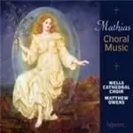 Image of Mathias: Choral Works (Music CD)