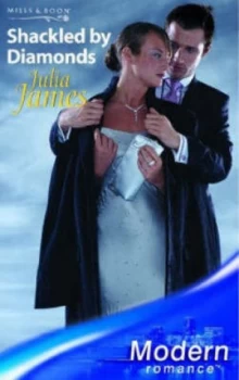 Image of Shackled by Diamonds by Julia James Book