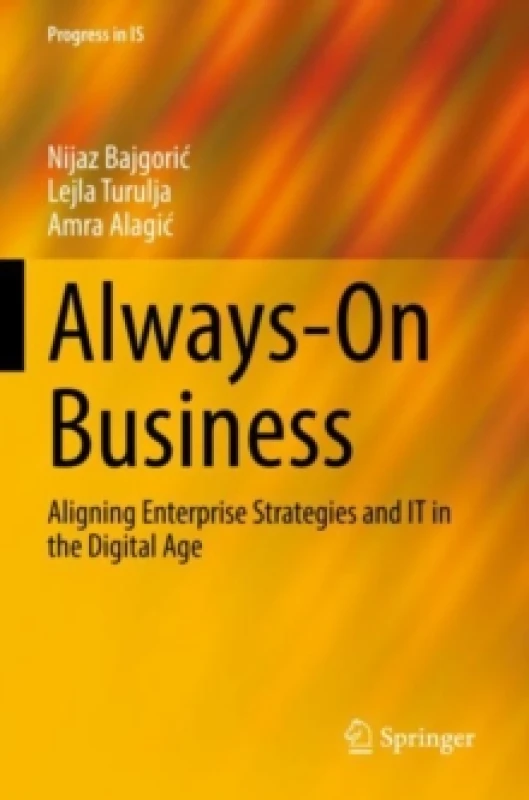 Image of Always-On Business : Aligning Enterprise Strategies and IT in the Digital Age Paperback / softback