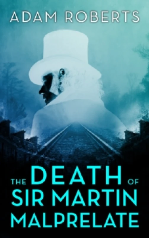 Image of The Death of Sir Martin Malprelate Paperback / softback