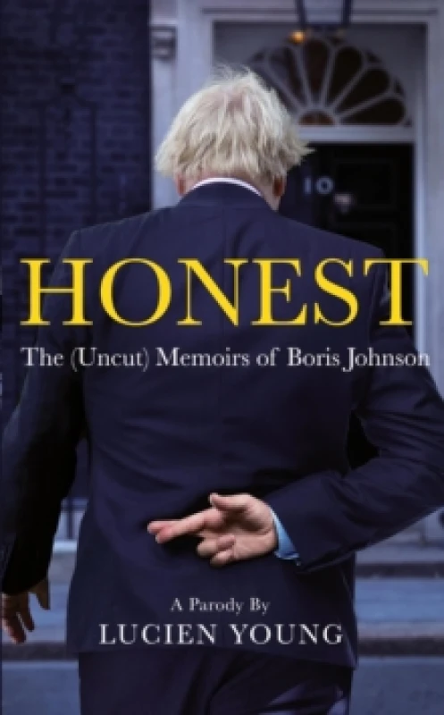 Image of HONEST : The (Uncut) Memoirs of Boris Johnson Hardback