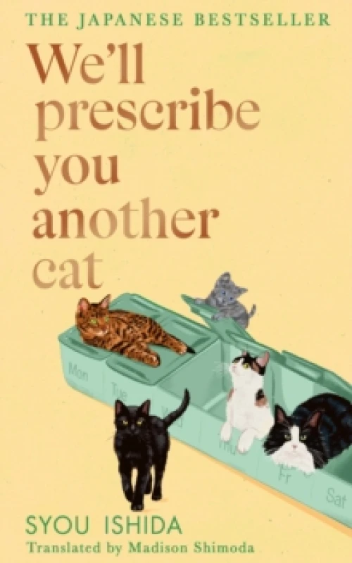 Image of We'll Prescribe You Another Cat Hardback