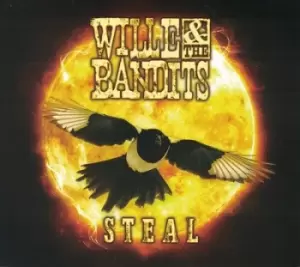 Image of Steal by Wille & The Bandits CD Album