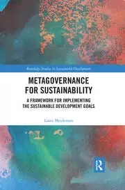 Image of Metagovernance for Sustainability A Framework for Implementing the Sustainable Development Goals