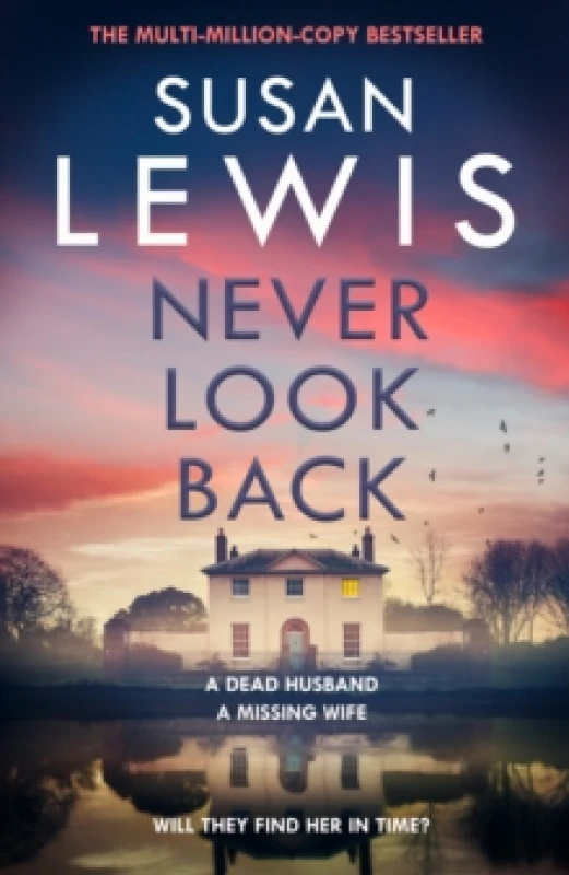 Image of Never Look Back. Hardback. By Susan Lewis Books