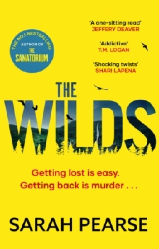 Image of The Wilds : The thrilling new mystery from the bestselling author of The Sanatorium Paperback / softback