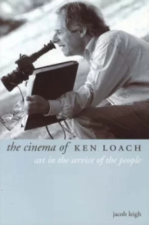 Image of The cinema of Ken Loach by Jacob Leigh