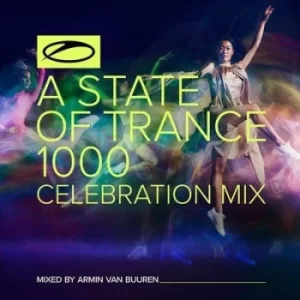 Image of A State of Trance 1000 Celebration Mix by Various Artists CD Album