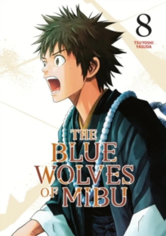 Image of The Blue Wolves of Mibu 8 (Blue Miburo) Paperback / softback