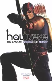 Image of Hawkeye By Fraction & Aja: The Saga Of Barton And Bishop