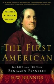 Image of The First American by H.W. Brands Paperback
