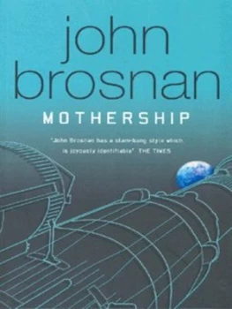 Image of Mothership by John Brosnan Paperback