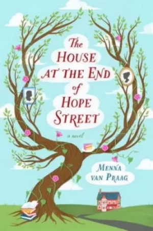 Image of The house at the end of Hope Street by Menna van Praag