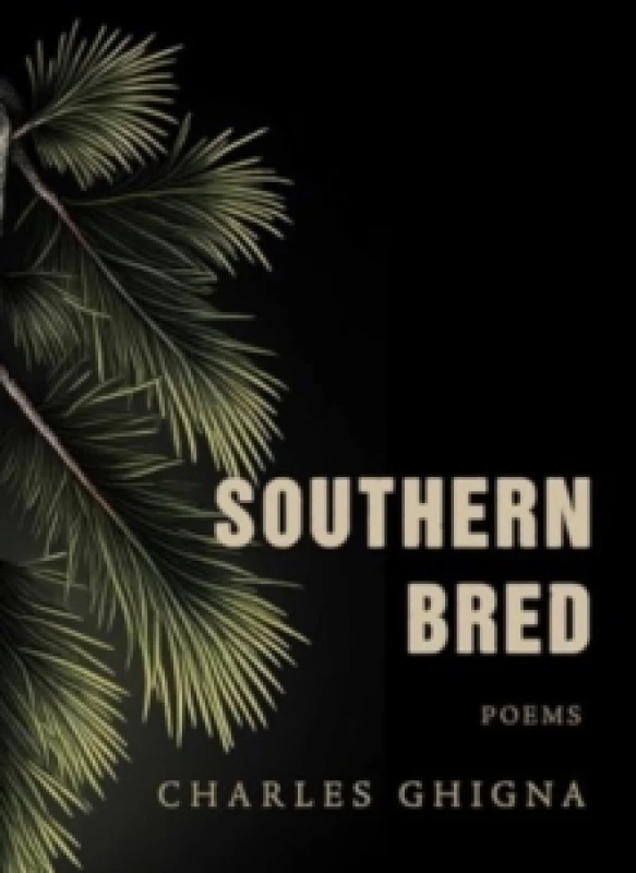 Image of Southern Bred : Poems Hardback
