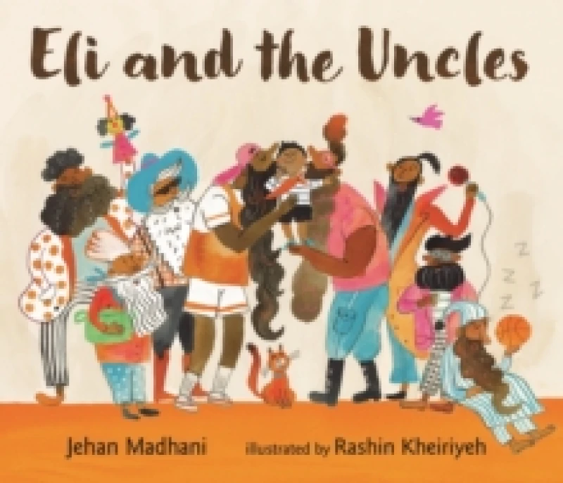 Image of Eli and the Uncles : A playful bedtime book of positive male role models for aged 3-7 and perfect gift for fun uncles on Father's Day Hardback