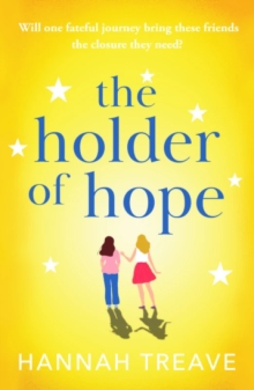Image of The Holder of Hope : A heartbreaking novel of love, friendship and found family Paperback / softback