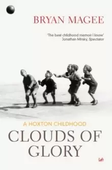 Image of Clouds Of Glory : A Childhood in Hoxton