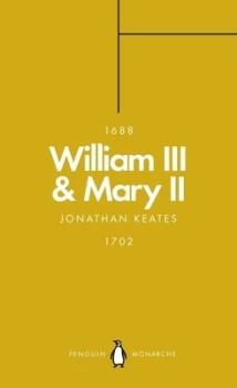 Image of William III & Mary II by Jonathan Keates