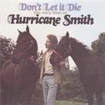 Image of Hurricane Smith - Don't Let It Die (The Very Best Of Hurricane Smith) (Music CD)