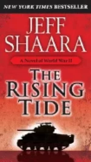 Image of rising tide a novel of world war ii